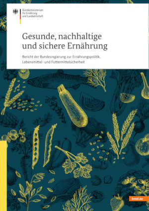 Ern&auml;hrungspolitischer Bericht passiert Bundeskabinett
