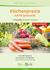 K&uuml;chenpraxis leicht gemacht