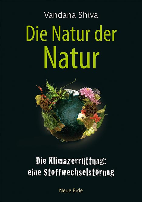 Vananda Shiva:&nbsp;Die Natur der Natur