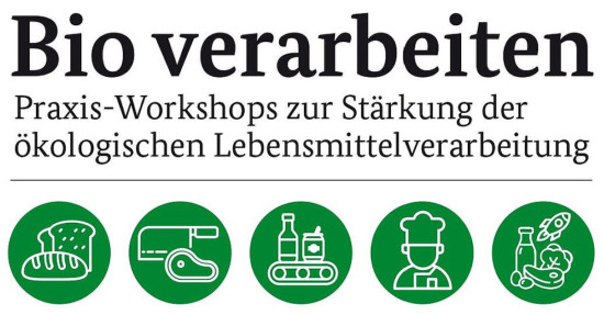 Neue Termine der Veranstaltungsreihe: Bio verarbeiten &ndash; Praxis-Workshops